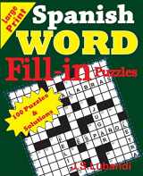 9781511826839-1511826835-Spanish Word Fill - in Puzzles (Spanish Edition)