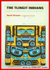 9780295950754-0295950757-Tlingit Indians: Results of a Trip to the Northwest Coast of America and the Bering Straits