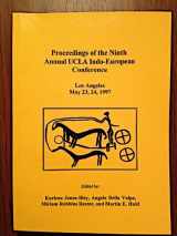 9780941694650-0941694658-Proceedings of the Ninth Annual UCLA Indo-European Conference, Los Angeles May 23-24, 1997 (Journal of Indo-European Studies)