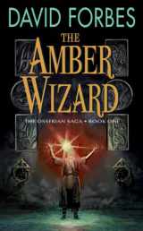 9780060820114-006082011X-The Amber Wizard: The Osserian Saga: Book One