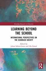 9781138087712-1138087718-Learning Beyond the School: International Perspectives on the Schooled Society (Routledge Research in Education)