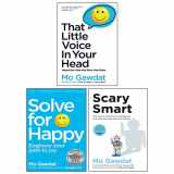 9789123470846-9123470844-Mo Gawdat 3 Collection Books Set(That Little Voice In Your Head, Solve For Happy, Scary Smart)