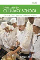 9780134185651-013418565X-Welcome to Culinary School: A Culinary Student Survival Guide