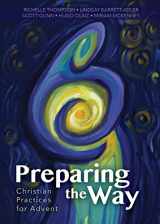 9780880285223-0880285222-Preparing the Way: Christian Practices for Advent