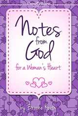 9781593177010-1593177011-Notes from God for a Woman's Heart (Care and Share...the Heart of God) (Care & Share: the Heart of God)