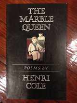9780689117961-0689117965-The Marble Queen/Poems