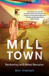 9781250799685-1250799686-Mill Town