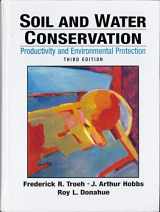 9780136222002-0136222005-Soil and Water Conservation: Productivity and Environmental Protection (3rd Edition)