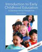 9780136101260-0136101267-Introduction to Early Childhood Education: A Developmental Perspective