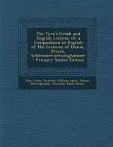 9781293428856-129342885X-The Tyro's Greek and English Lexicon: Or a Compendium in English of the Lexicons of Damm, Sturze, Schleusner,schweighaeuser
