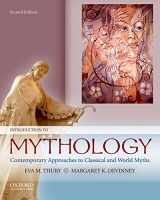 9780195332940-0195332946-Introduction to Mythology: Contemporary Approaches to Classical and World Myths