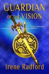 9781611385014-1611385016-Guardian of the Vision: Merlin's Descendants #3