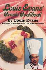 9781589804166-1589804163-Louis Evans’ Creole Cookbook (Restaurant Cookbooks)
