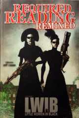 9781600109645-1600109640-Required Reading Remixed Volume 3: Featuring Little Women in Black