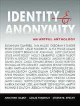 9780970168177-0970168179-Identity & Anonymity - An Artful Anthology