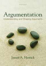 9781891136177-1891136178-Argumentation: Understanding and Shaping Arguments, third edition