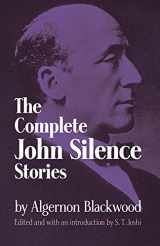 9780486299426-0486299422-The Complete John Silence Stories (Dover Horror Classics)