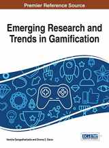 9781466686519-1466686510-Emerging Research and Trends in Gamification