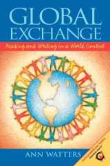 9780130487629-0130487627-Global Exchange: Reading and Writing in a World Context
