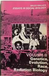 9780133511550-0133511553-Genetics Evolution Race Radiation Biology: Essays In Social Biology Volume II
