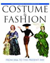 9781844034833-1844034836-Illustrated Encyclopedia of Costume & Fashion: From 1066 to the Present Day