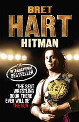 9780091932855-0091932858-The Hitman: My Real Life in the Cartoon World of Wrestling