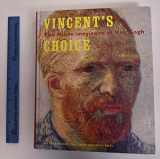9789053566305-9053566309-Vincent's Choice: The Musee Imaginaire of Van Gogh