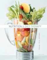 9781305110403-1305110404-Nutrition and Diet Therapy