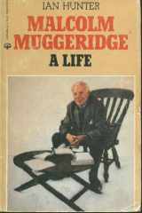9780002168595-0002168596-Malcolm Muggeridge : A Life