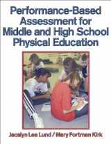9780736032704-0736032703-Performance-Based Assessment for Middle and High School Physical Education
