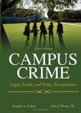 9780398088576-0398088578-Campus Crime: Legal, Social, and Policy Perspectives