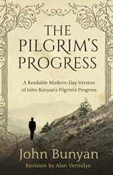 9781948481120-194848112X-The Pilgrim's Progress: A Readable Modern-Day Version of John Bunyan’s Pilgrim’s Progress (Revised and easy-to-read) (The Pilgrim's Progress Series)