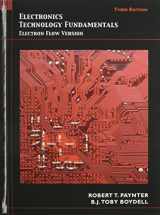 9780131362567-0131362569-Electronics Technology Fundamentals: Electron Flow Version with Lab Manual (3rd Edition)