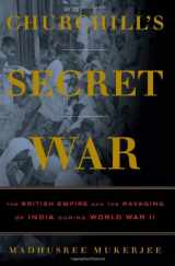 9780465002016-0465002013-Churchill's Secret War: The British Empire and the Ravaging of India during World War II