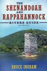 9781934753255-1934753254-The Shenandoah and Rappahannock Rivers Guide