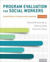 9780190916510-0190916516-Program Evaluation for Social Workers: Foundations of Evidence-Based Programs