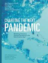 9783319932897-3319932896-Charting the Next Pandemic: Modeling Infectious Disease Spreading in the Data Science Age