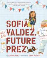9781419737046-141973704X-Sofia Valdez, Future Prez: A Picture Book (The Questioneers)