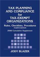 9780471728948-0471728942-Tax Planning and Compliance of Tax-Exempt Organizations: Rules, Checklists, Procedures, 2006 Cumulative Supplement