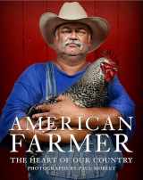 9781599621296-1599621290-American Farmer: The Heart of Our Country