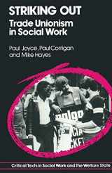 9780333388167-033338816X-Striking Out: Trade Unionism in Social Work