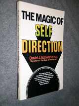 9780346122949-0346122945-Magic of Self Direction