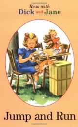 9780448434148-0448434148-Read with Dick and Jane: Jump and Run