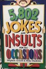 9780884865162-0884865169-5,802 Jokes and Insults for All Occasions