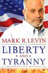 9781416562856-1416562850-Liberty and Tyranny: A Conservative Manifesto