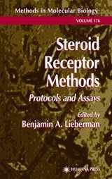 9780896037540-0896037541-Steroid Receptor Methods: Protocols and Assays (Methods in Molecular Biology, Vol. 176) (Methods in Molecular Biology, 176)