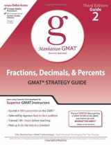 9780981853321-0981853323-Fractions, Decimals, & Percents GMAT Strategy Guide (Manhattan Gmat Prep)
