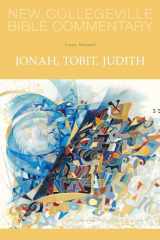9780814628591-0814628591-Jonah, Tobit, Judith: Volume 25 (Volume 25) (New Collegeville Bible Commentary: Old Testament)