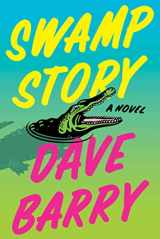 9781982191337-1982191333-Swamp Story: A Novel