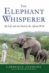 9780312565787-031256578X-The Elephant Whisperer: My Life with the Herd in the African Wild (Elephant Whisperer, 1)
